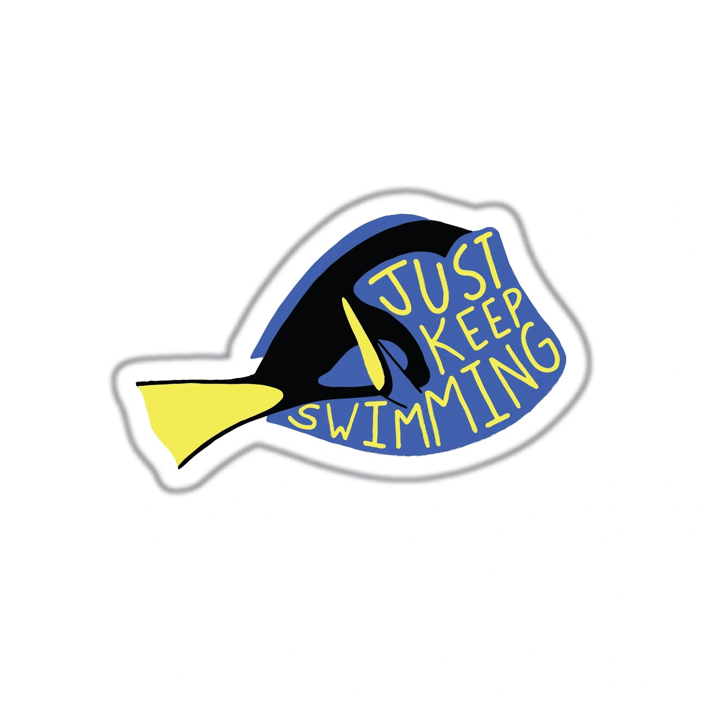 JUST KEEP SWIMMING (DORY)