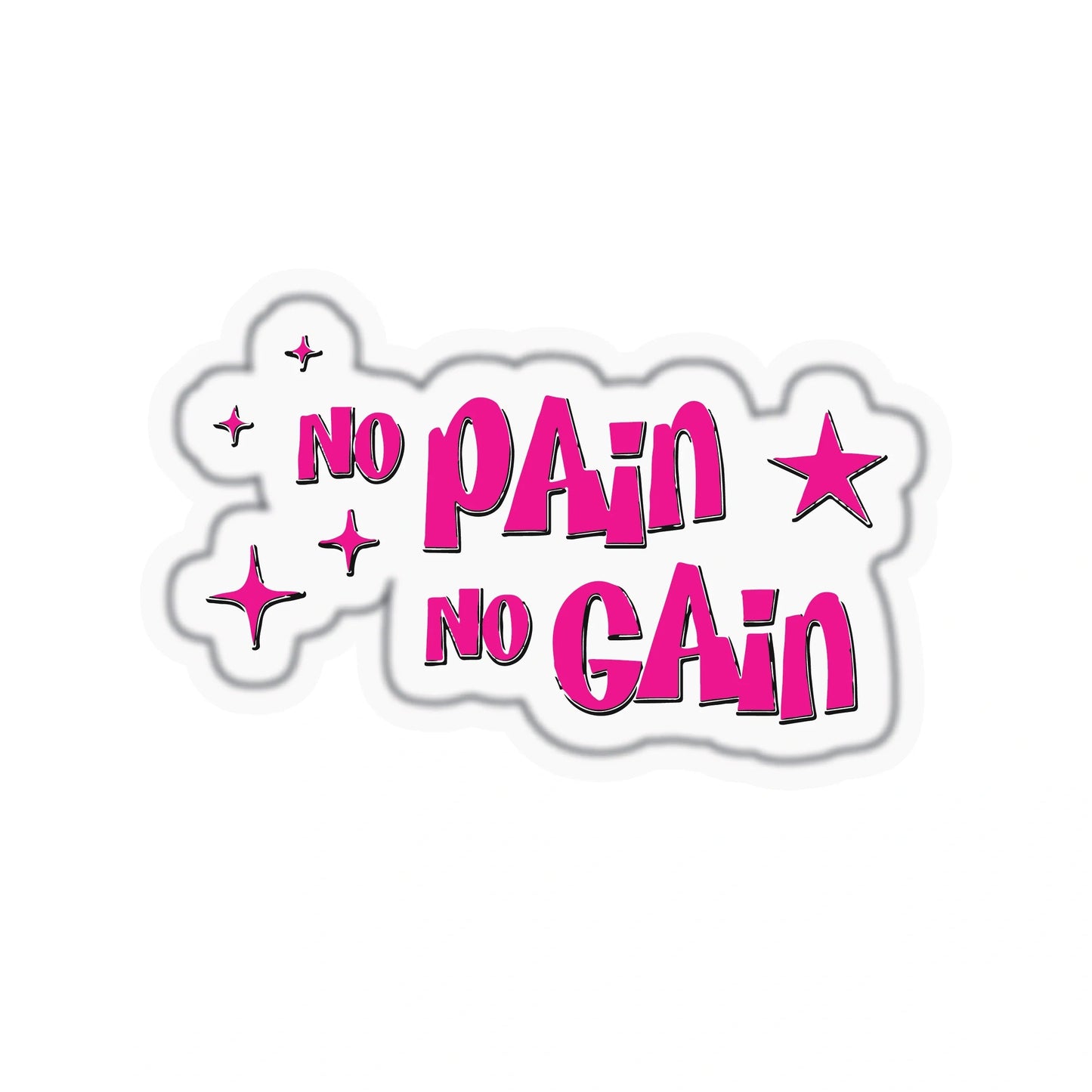 NO PAIN NO GAIN (PINKY)
