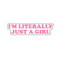 JUST A GIRL