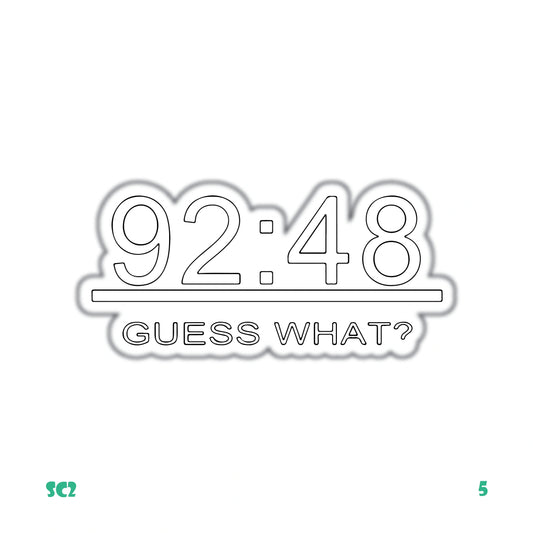 92:48 GUESS WHAT?